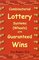 Combinatorial Lottery Systems (Wheels) with Guaranteed Wins