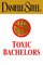 Toxic Bachelors (Large Print)