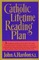 The Catholic LIfetime Reading Plan