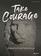 Take Courage - Bible Study Book: A Study of Haggai