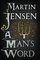 A Man's Word (The King's Hounds series)