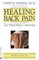 Healing Back Pain : The Mind-Body Connection