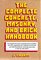 The Complete Concrete, Masonry, and Brick Handbook