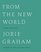 From the New World: Poems 1976-2014