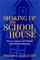 Shaking Up the Schoolhouse: How to Support and Sustain Educational Innovation