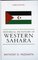 Historical Dictionary of Western Sahara (African Historical Dictionaries/Historical Dictionaries of Africa)