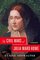 The Civil Wars of Julia Ward Howe: A Biography