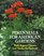 Perennials for American Gardens : The definitive A-to-Z reference guide to over 3,000 species, cultivars and hybrids for gardeners across the country