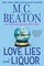 Love, Lies and Liquor (Agatha Raisin, Bk 17)
