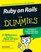 Ruby on Rails For Dummies (For Dummies (Computer/Tech))