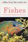 Fishes (A Golden Guide from St. Martin's Press)