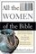 All the Women Of... (All the Women of the Bible)