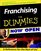 Franchising for Dummies