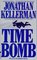 Time Bomb (Alex Delaware, Bk 5)