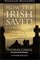 How the Irish Saved Civilization : The Untold Story of Ireland's Heroic Role from the Fall of Rome to the Rise of Medieval Europe