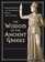 The Wisdom of the Ancient Greeks: Timeless Advice on the Senses, Society, and the Soul