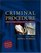 Criminal Procedure: From First Contact to Appeal (with Supreme Court Case Excerpts CD-ROM) (2nd Edition)