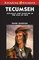 Tecumseh: Diplomat and Warrior in the War of 1812 (Amazing Stories)