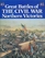 The Great Battles of the Civil War: Northern Victories