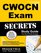 CWOCN Exam Secrets Study Guide: CWOCN Test Review for the WOCNCB Certified Wound, Ostomy, and Continence Nurse Exam (Mometrix Secrets Study Guides)