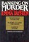 Banking on Murder: Three by Emma Lathen: Death Shall Overcome, Murder Against the Grain, a Stitch in Time