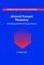 Advanced Transport Phenomena: Fluid Mechanics and Convective Transport Processes (Cambridge Series in Chemical Engineering)