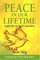 Peace in Our Lifetime: Insights from the World's Peacemakers