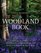 The Woodland Book: 101 ways to play, investigate, watch wildlife and have adventures in the woods