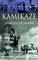 Kamikaze: Japan's Suicide Samurai