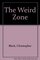 Weird Zone
