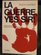 LA Guerre, Yes Sir! (Anansi Fiction Ser 10)