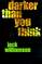 Darker than you think (Collier nucleus science fiction)