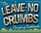 The Leave-No-Crumbs Camping Cookbook : 150 Delightful, Delicious, and Darn-Near Foolproof Recipes from Two Top Wilderness Chefs