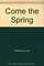 Come the Spring (Wheeler Large Print Book Series (Cloth))
