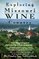 Exploring Missouri Wine Country