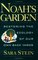 Noah's Garden : Restoring the Ecology of Our Own Backyards