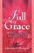 Full of Grace: Women and the Abundant Life