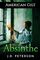 America Gilt: Absinthe (American Gilt)