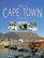 This is Cape Town (World of Exotic Travel Destinations)