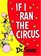 If I Ran the Circus (Classic Seuss)