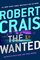 The Wanted (Elvis Cole/Joe Pike, Bk 17)