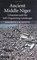 Ancient Middle Niger: Urbanism and the Self-organizing Landscape (Case Studies in Early Societies)