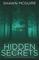 Hidden Secrets: A Whispering Pines Mystery: book 4 (Volume 4)