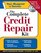 The Complete Credit Repair Kit (+ Cd-Rom) (Complete Credit Repair Kit)