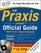 The Praxis Series Official Guide with CD-ROM, Second Edition: PPST® ? PLT? ? Subject Assessments (Praxis Series Official Guide: PPST Pre-Professional Skills Test (W/CD))