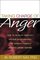 Taking Charge of Anger : How to Resolve Conflict, Sustain Relationships, and Express Yourself without Losing Control