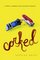 Corked: A Memoir