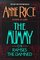 The Mummy, or Ramses the Damned (Ramses the Damned, Bk 1)