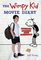The Wimpy Kid Movie Diary (revised and expanded edition) (Diary of a Wimpy Kid)