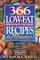 366 Low-Fat, Brand-Name Recipes in Minutes!: More Than One Year of Healthy Cooking Using Your Family's Favorite Brand-Name Foods